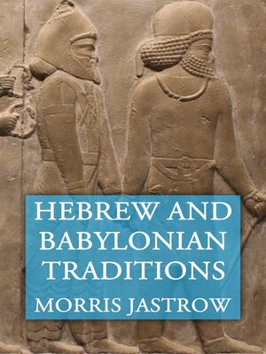cover image of Hebrew and Babylonian Traditions